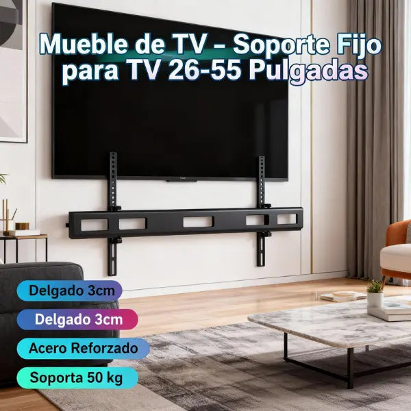 Soporte de TV Fijo Ultra Delgado para 26" a 55" Pulgadas - Montaje de Pared Estilo Perfil Bajo, Diseño Invisible para Sala y Recámara - Conecta Chava Shop